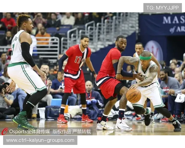 奇才vs凯尔特人：历史战绩与赛季动态，奇才vs凯尔特人比赛直播